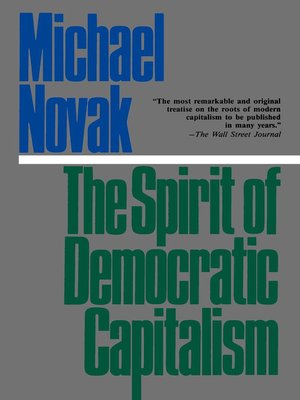cover image of The Spirit of Democratic Capitalism